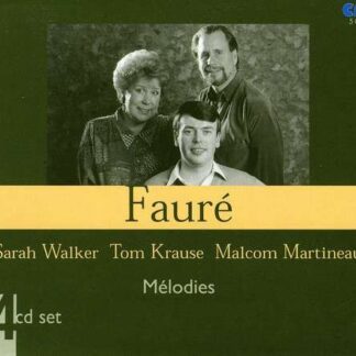 WALKER/KRAUSE/MARTINEAU FAURELES MELODIES CD