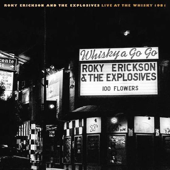 Roky Erickson & The Explosives - Live At The Whisky 1981 1CD