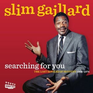 Slim Gaillard - Searching For You: The Lost Singles Of Mcvouty (1958-1974) 1CD