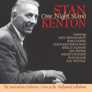 Stan Kenton - One Night Stand 1CD