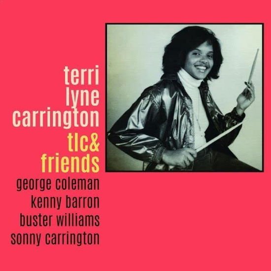 Terri Lyne Carrington - Tlc & Friends 1CD