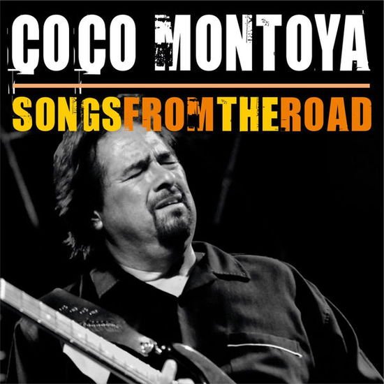 Coco Montoya - Songs from the Road 2CD