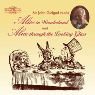 Sir John Gielgud - Sir John Gielgud Reads Alice 4CD