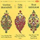 Brahaspati,sulochana / Devi,girija / Sadolikar - Hindustani Classical Vocal 1CD