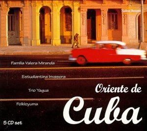 Music from Oriente De Cuba / Various - Music from Oriente De Cuba / Various 1CD