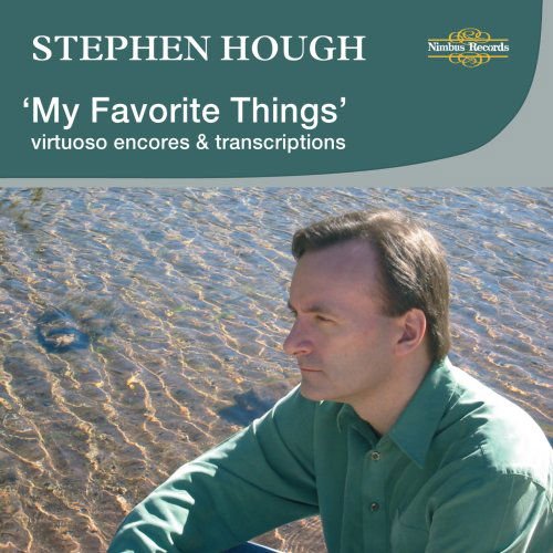 STEPHEN HOUGH MY FAVORITE THINGS CD