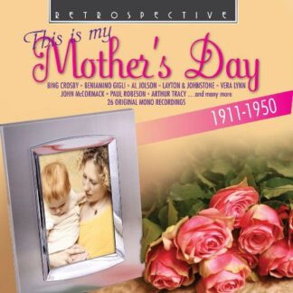 Crosby Bing / Gigli / Robeson / O.A. - Mother'S Day Retrospective Pop / Rock 1CD