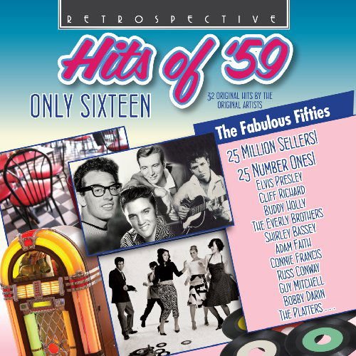 The Anita Kerr Singers / Anka, Paul / Avalon, Frankie / Bassey, Shirley / Black, Bill / Bradley, Harold / Brooks, Dudley / The Browns / The Checkmates / Chris Barber Jazz Band / The Coasters / Conway, Russ / Darin, Bobby / David Rose Orchestra / Dick Jaco - Hits Of 1959 Retrospective Pop / Rock 1CD