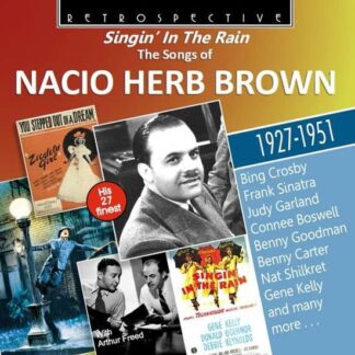 Nacio Herb Brown - The Songs Of Nacio Herb Brown 1CD