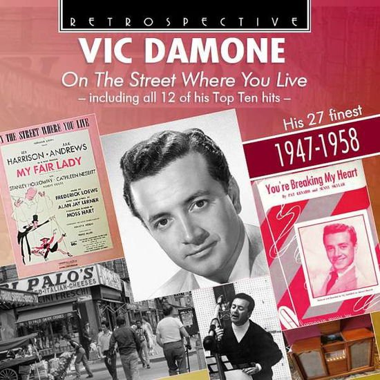 Vic Damone - On the Street Where You Live - Vic Damone's Finest 1947-1958 1CD