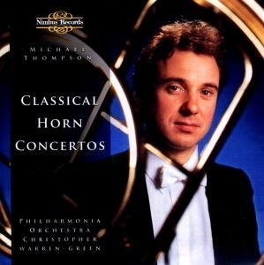 Michael Thompson - Classical Horn Concertos 1CD