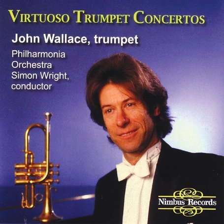 Wallace / Philharmonia Orchestra / Wright - Virtuoso Trumpet Concertos 1CD