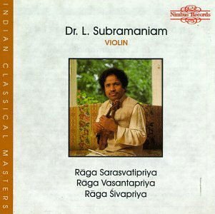 L. -Dr.- Subramaniam - Ragas Sarasvatipriya 1CD