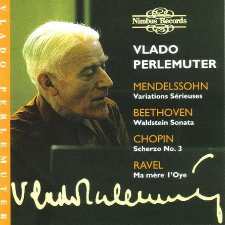 Ravel / Beethoven / Chopin / Perlemuter - Perlemuter Recital 1CD