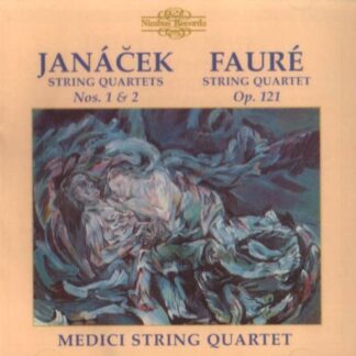 Gabriel Faure - Janacek And Faure String Quartets - Medici String Quartet 1CD
