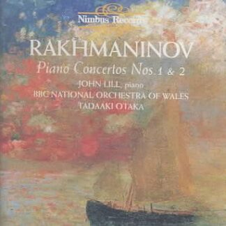 BBC NOW/LILL RACHMANINOVPIANO CONCERTOS CD