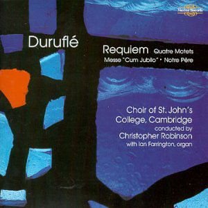 Durufle / Farrington / Robinson - Durufle: Requiem 1CD
