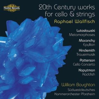 Wallfisch / Boughton - 20th Century Works for Cello & Strings 1CD