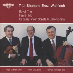 Ravel / Shaham / Erez / Wallfisch - French Piano Trios 1CD