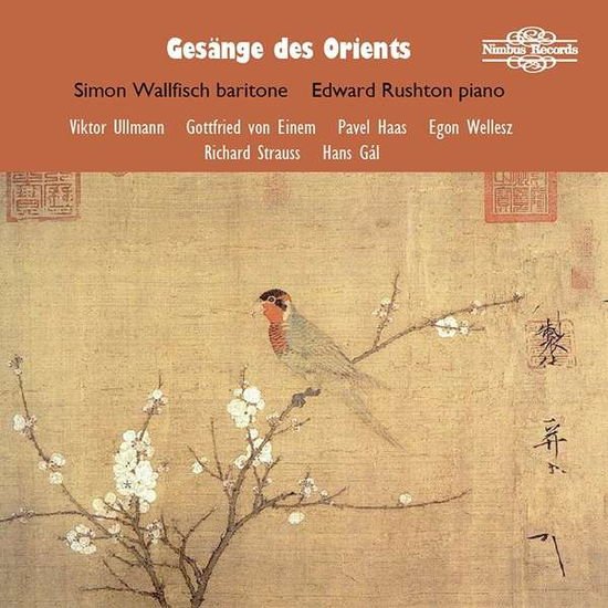 Wallfisch / Rushton - Gesange Des Orients (Songs Of The Orient) 1CD