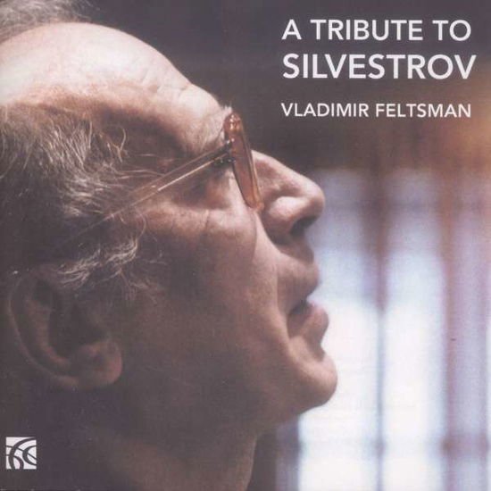 Bach / Chopin / Schumann / Wagner,richard - Tribute to Silvestrov 1CD