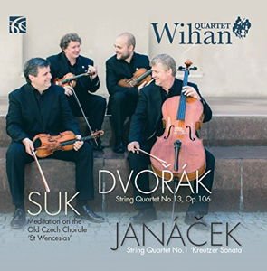 Dvorak / Janacek / Suk / Wihan Quartet - Works for String 1CD