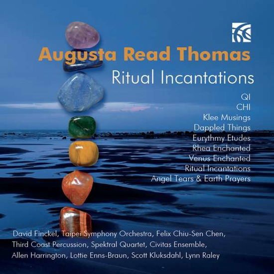 Thomas / Finckel / Chen - Ritual Incantations 1CD