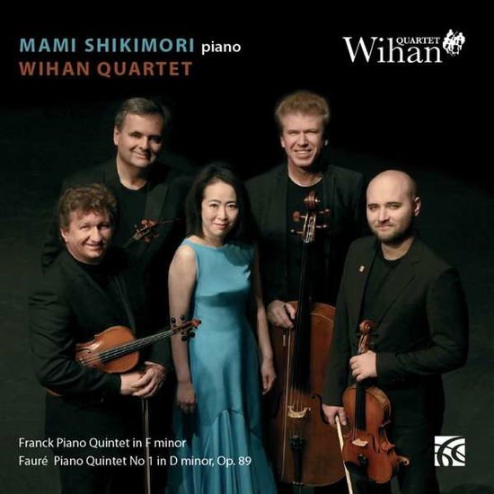 SHIKIMORI/WIHAN QUARTET FRANCKPIANO QUINTET CD