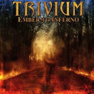 Trivium - Ember To Inferno 1CD