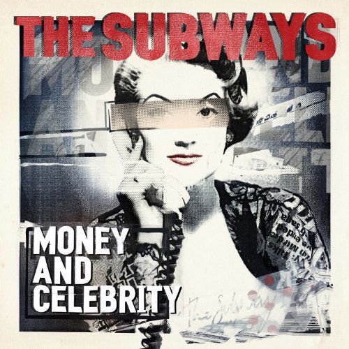 Subways - Money & Celebrity 1CD