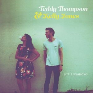 Teddy Thompson / Kelly Jones - Little Windows 1CD
