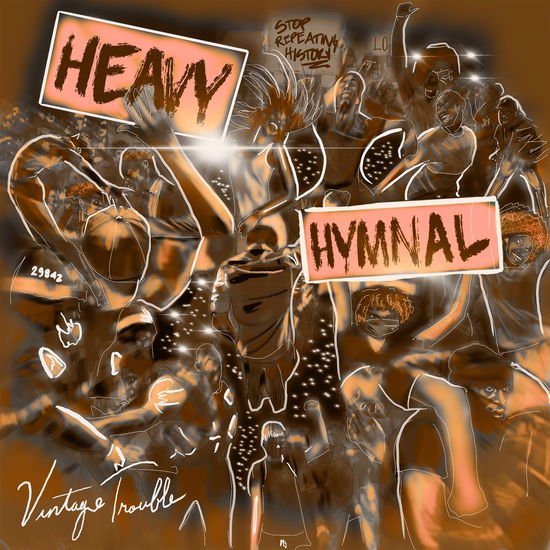 Vintage Trouble - Heavy Hymnal 1CD