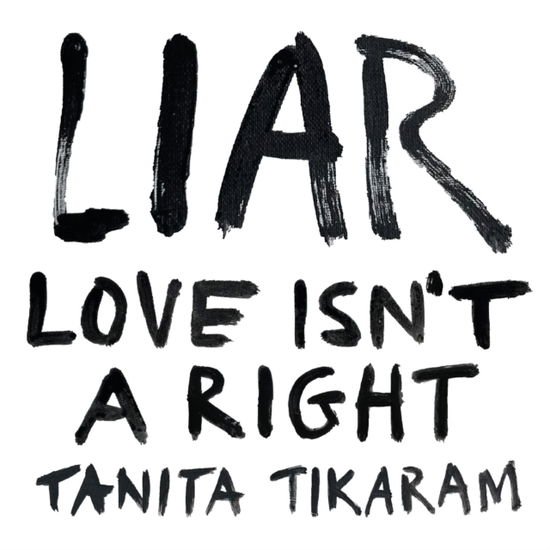 Tanita Tikaram - Liar (Love Isnt A Right) 1CD