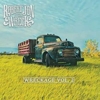 Robert & The Wreck Jon - Wreckage Vol. 2 1CD
