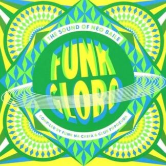 Compilation - Funk Globo The Sound Of Neo Baile 1CD