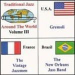 Traditional Jazz Around the World Vol. 3 - Gremoli - The Vintage Jazzmen & The New Orleans Jass Band 1CD