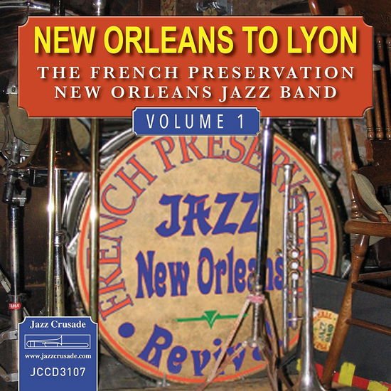 French Preservation New Orleans Jazz Band W. Sammy - New Orleans To Lyon Vol.1 1CD