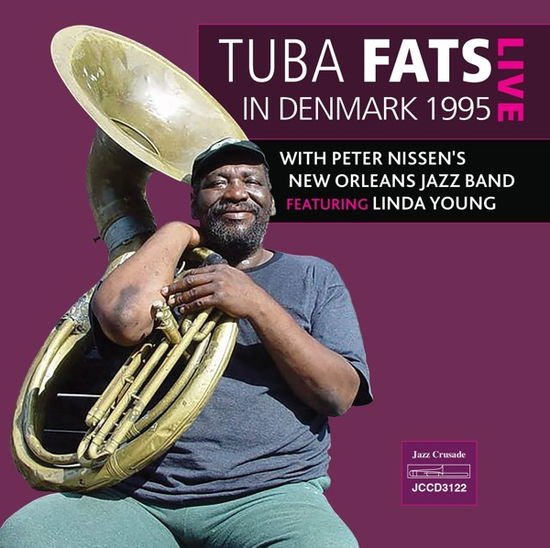 Tuba Fats - Live In Denmark 1995 1CD