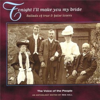 Voice of the People Vol 6 - Tonight Ill Make You My Bride 1CD