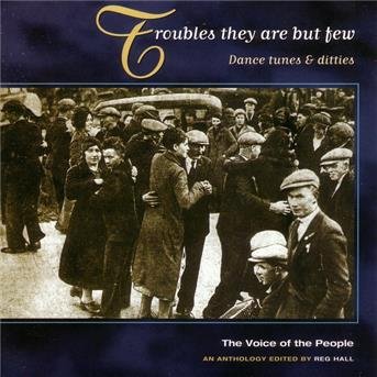 Voice of the People Vol 14 - Troubles They Are But Few 1CD