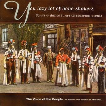 Compilation - You Lazy Lot Of Bone-Shakers 1CD