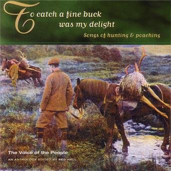 Compilation - To Catch A Fine Buck Was My De 1CD
