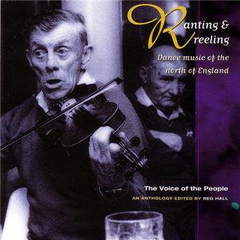 Compilation - Ranting And Reeling 1CD