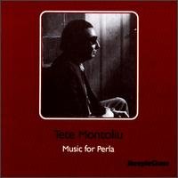 Tete Montoliu - Music For Perla 1CD