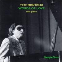 Tete Montoliu - Words of Love 1CD