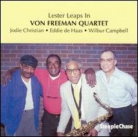 Von Freeman Quartet - Lester Leaps In 1CD