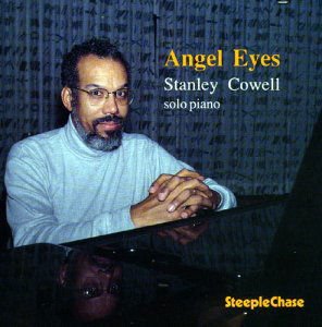 Stanley Cowell - Angel Eyes 1CD