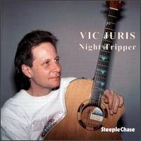 Vic Juris - Night Tripper 1CD
