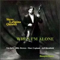 Steve Laspina - When I'm Alone 1CD