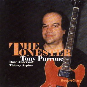 Tony Purrone - The Tonester 1CD